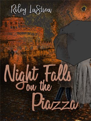 cover image of Night Falls on the Piazza